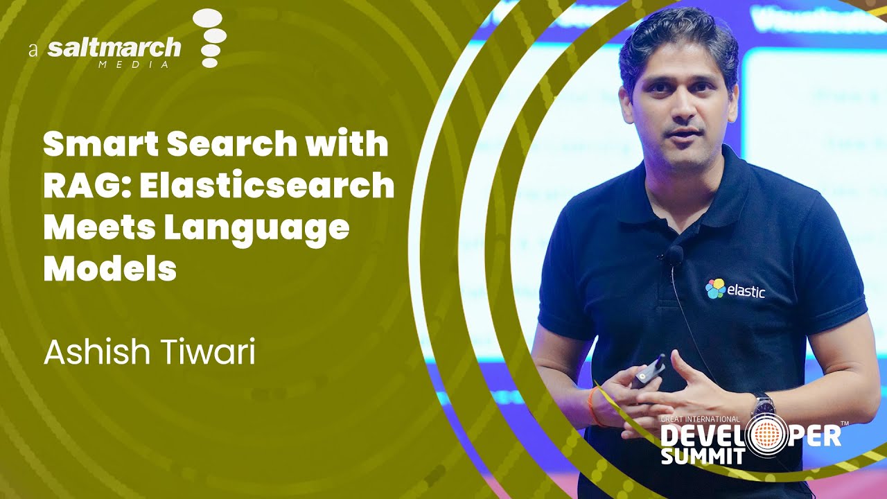 GIDS 2024 - Smart Search with RAG: Elasticsearch Meets Language Models