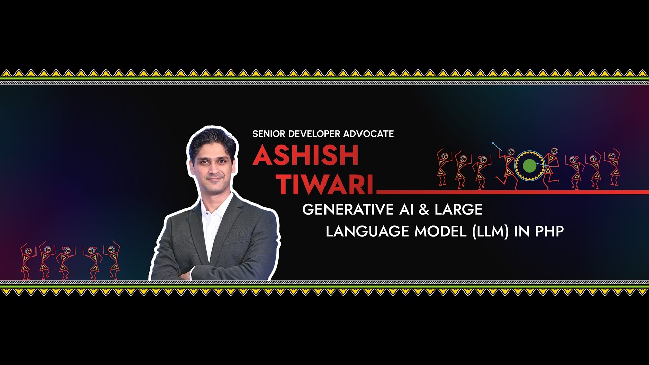 Generative AI and LLM in PHP | Ashish Tiwari | Laracon India 2025